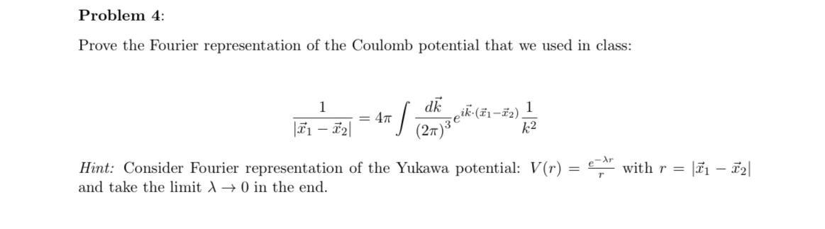 Solved Problem 4:Prove the Fourier representation of the | Chegg.com