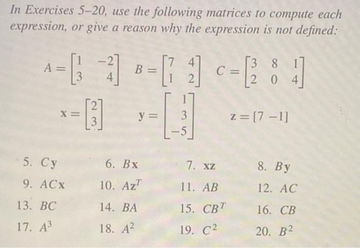 Solved In Exercises 5-20, use the following matrices to | Chegg.com
