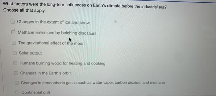 solved-what-factors-were-the-long-term-influences-on-earth-s-chegg