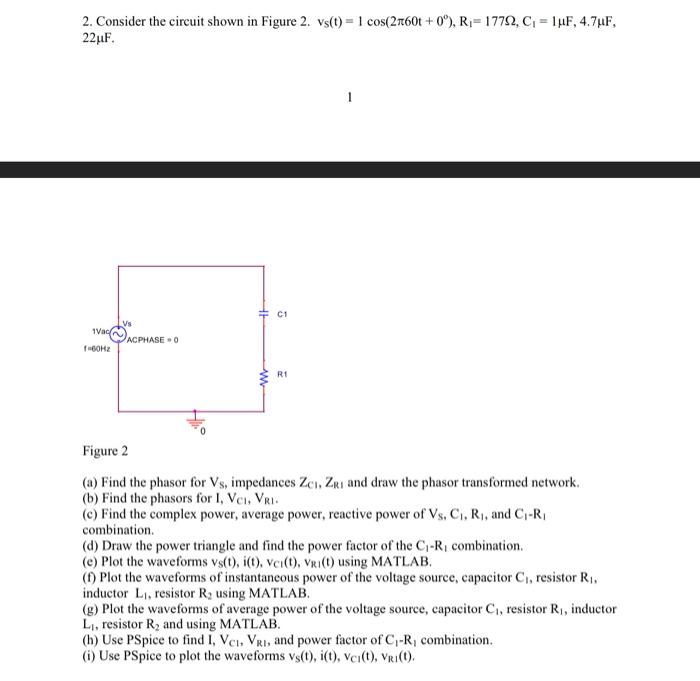 Solved 2. Consider The Circuit Shown In Figure 2. | Chegg.com