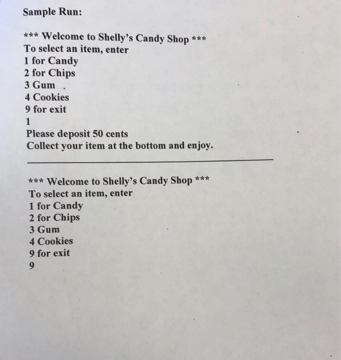 Solved Candy Machine A common place to buy candy is from a | Chegg.com