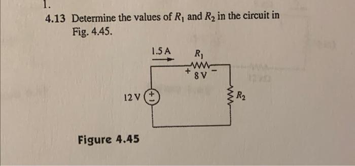 Solved 4.13 Determine the values of R1 and R2 in the circuit | Chegg.com