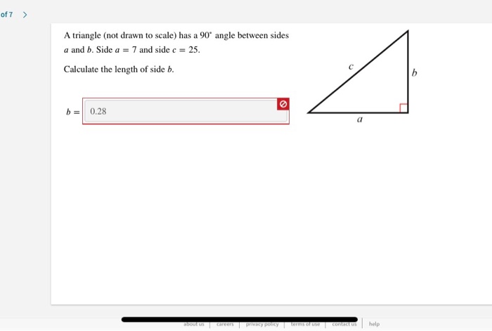 Solved of 7 > A triangle (not drawn to scale) has a 90° | Chegg.com