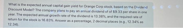 Solved What is the expected annual capital gain yield for | Chegg.com