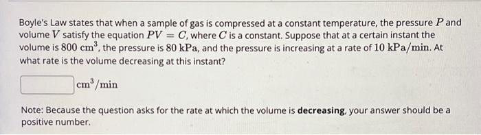 Solved Boyle's Law states that when a sample of gas is | Chegg.com