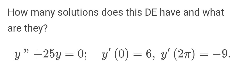 solved-how-many-solutions-does-this-de-have-and-what-are-chegg