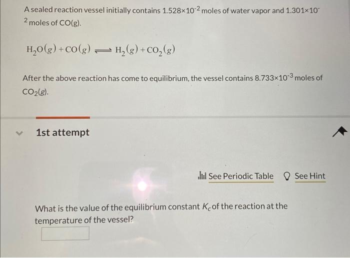 Solved A sealed reaction vessel initially contains