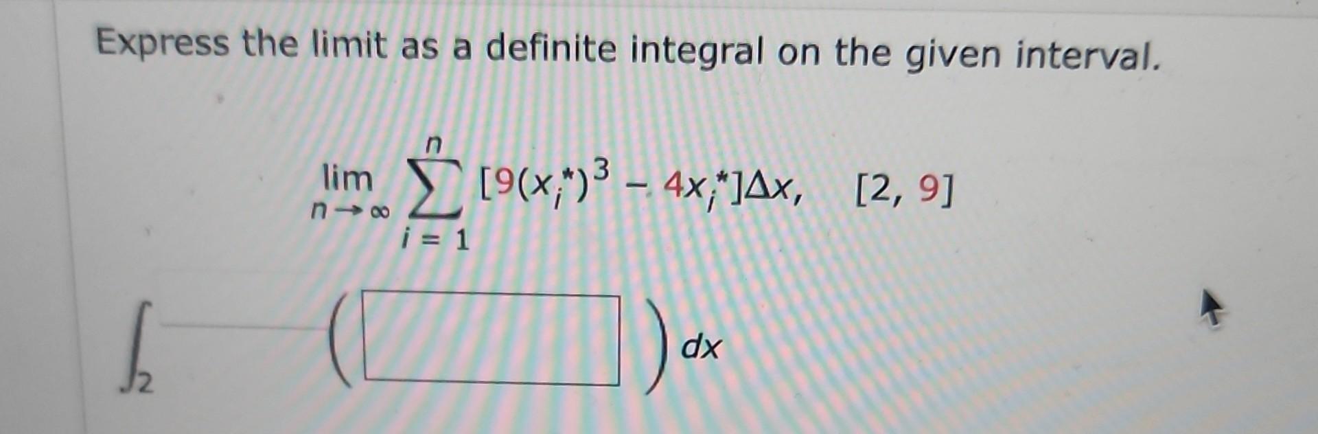 [Solved]: Express The Limit As A Definite Integral On Th