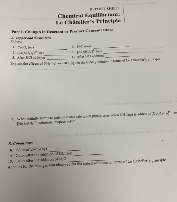 Solved Report Sheet Chemical Equilibrium Le Chatelier S Chegg Com