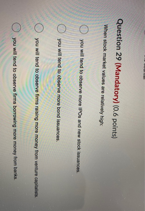 Solved Question 27 (Mandatory) (0.6 points) Which of the | Chegg.com