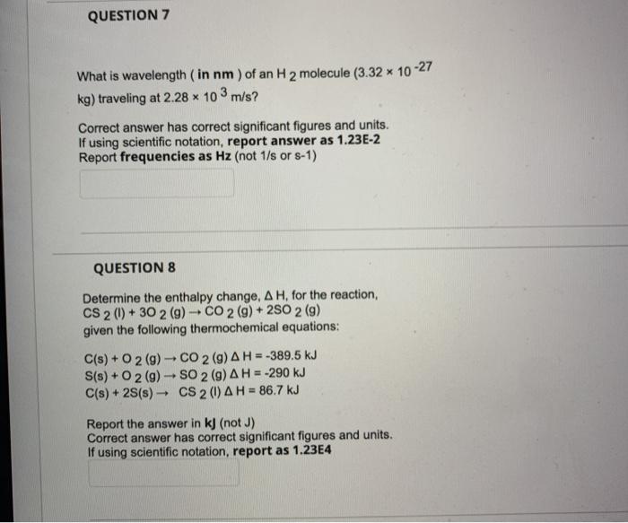 Solved Question 7 What Is Wavelength In Nm Of An H 2 Mo Chegg Com