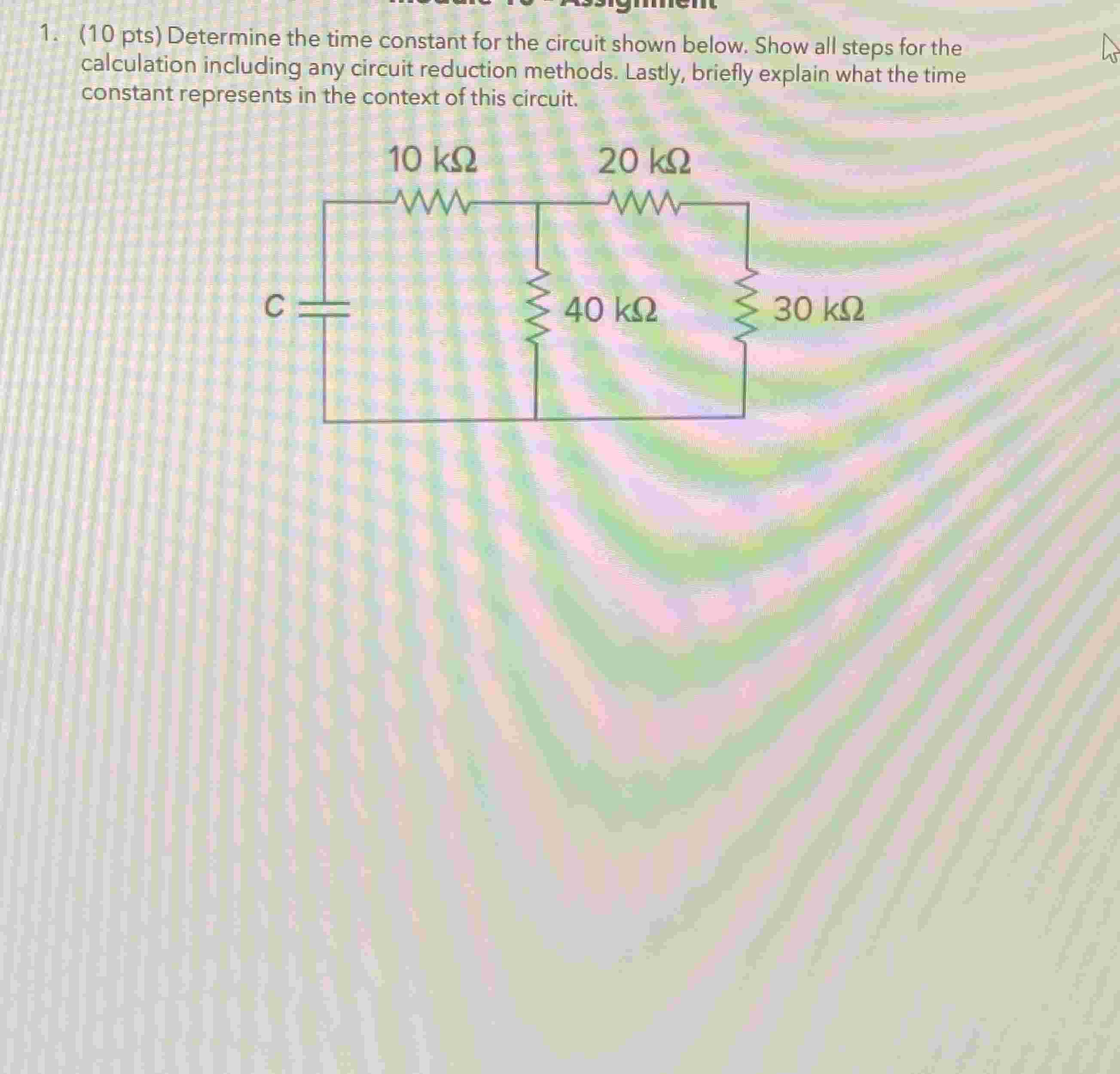 Solved Pts Determine The Time Constant For The Chegg Com