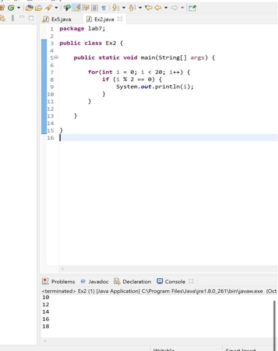 Solved c NO 4 5 Ex5.java Ex2.java 1 package lab7; 2 3 public | Chegg.com