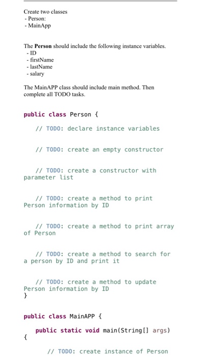 Solved Create two classes - Person: - MainApp The Person | Chegg.com