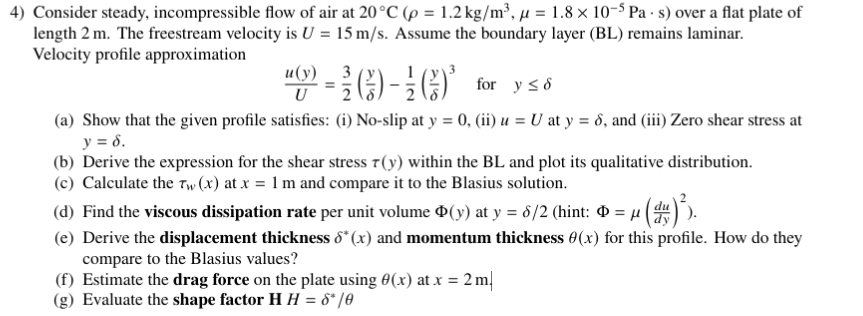 Solved Consider steady, incompressible flow of ﻿air | Chegg.com