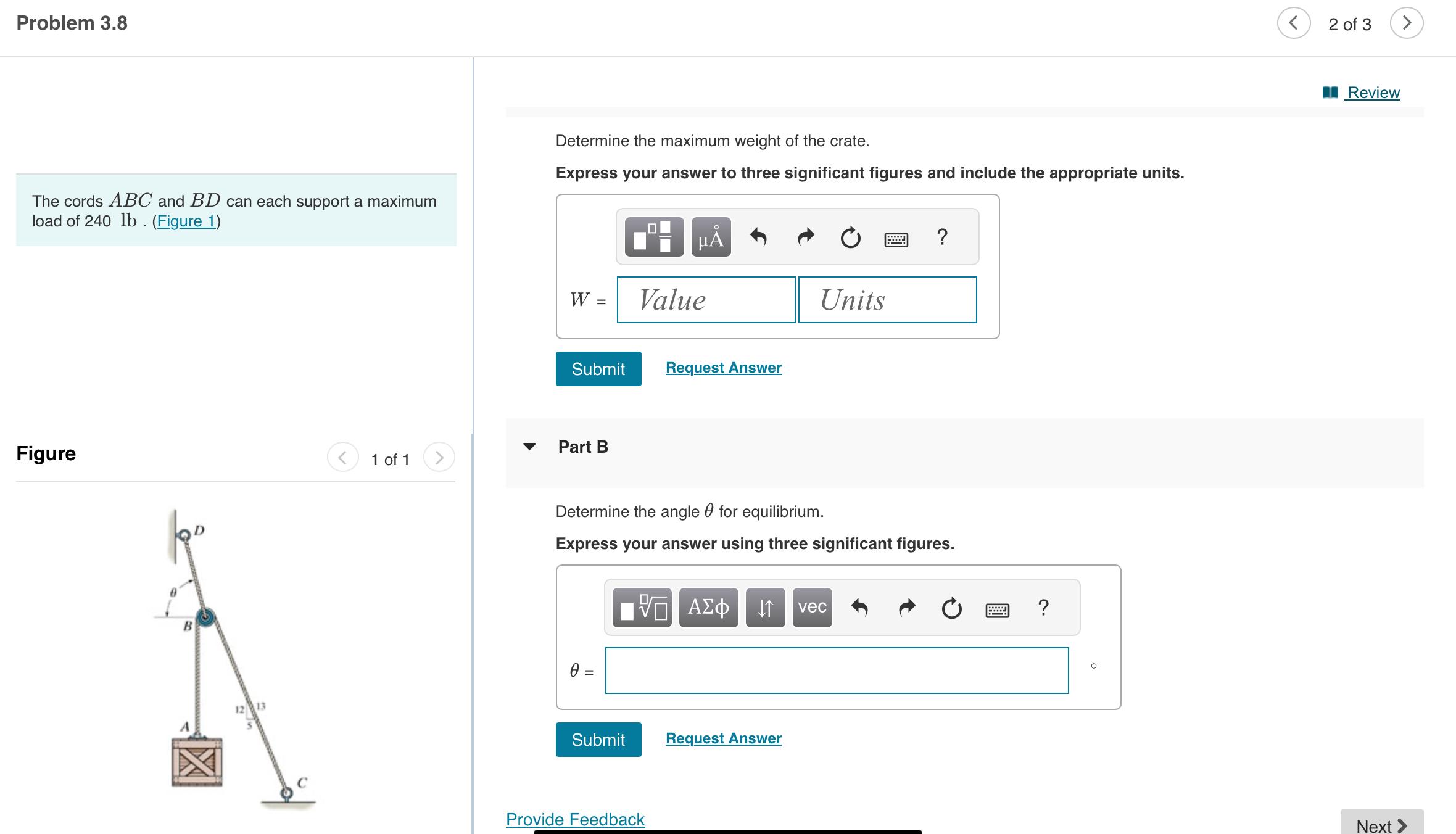 Solved Problem 3.8\\n2 Of 3\\nThe Cords ABC And BD Can Each | Chegg.com