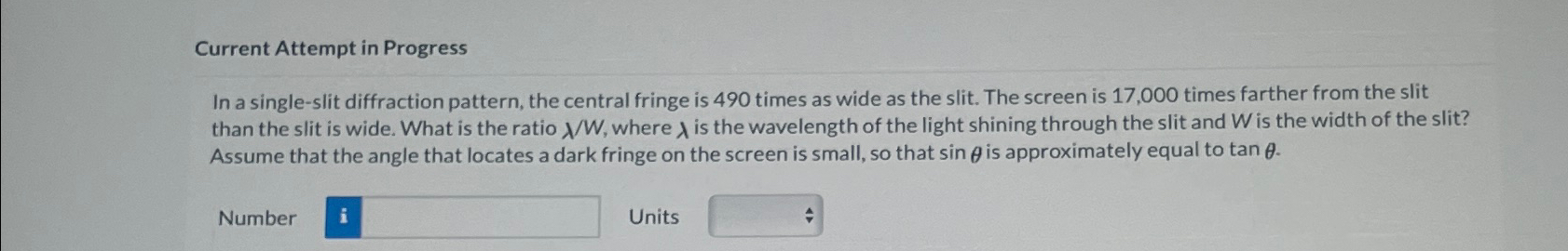 Solved Current Attempt in ProgressIn a single-slit | Chegg.com