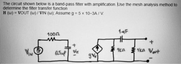 Solved The Circuit Shown Below Is A Band-pass Filter With | Chegg.com