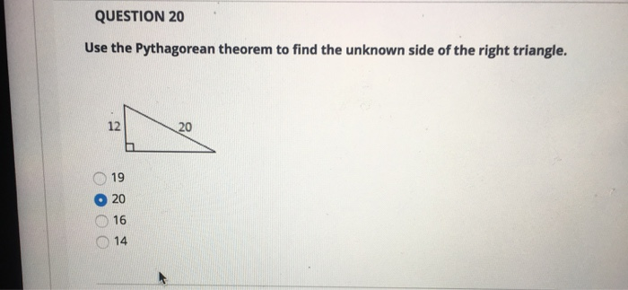 Solved QUESTION 20 Use the Pythagorean theorem to find the | Chegg.com