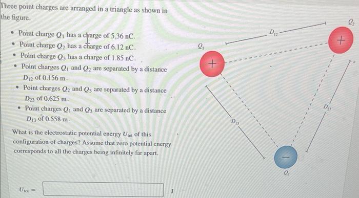 hree point charges are arranged in a triangle as shown in he figure.
- Point charge \( Q_{1} \) has a charge of \( 5,36 \math