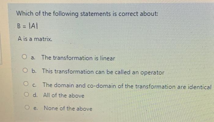 Solved Which Of The Following Statements Is Correct About: B | Chegg.com