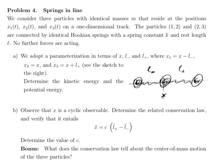 Solved Problem 4. Springs in line We consider three