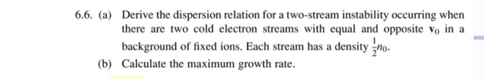 Solved 6.6. (a) Derive the dispersion relation for a | Chegg.com