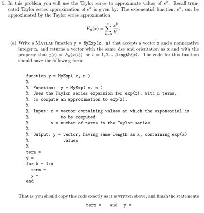 Solved In this problem you will use the Taylor series to | Chegg.com
