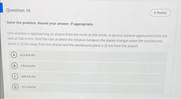 Solved Question 16 5 Points Solve the problem. Round your | Chegg.com