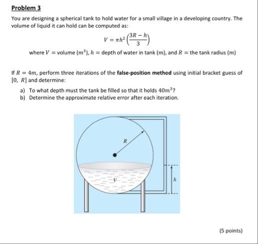 Solved Problem 3You are designing a spherical tank to hold | Chegg.com