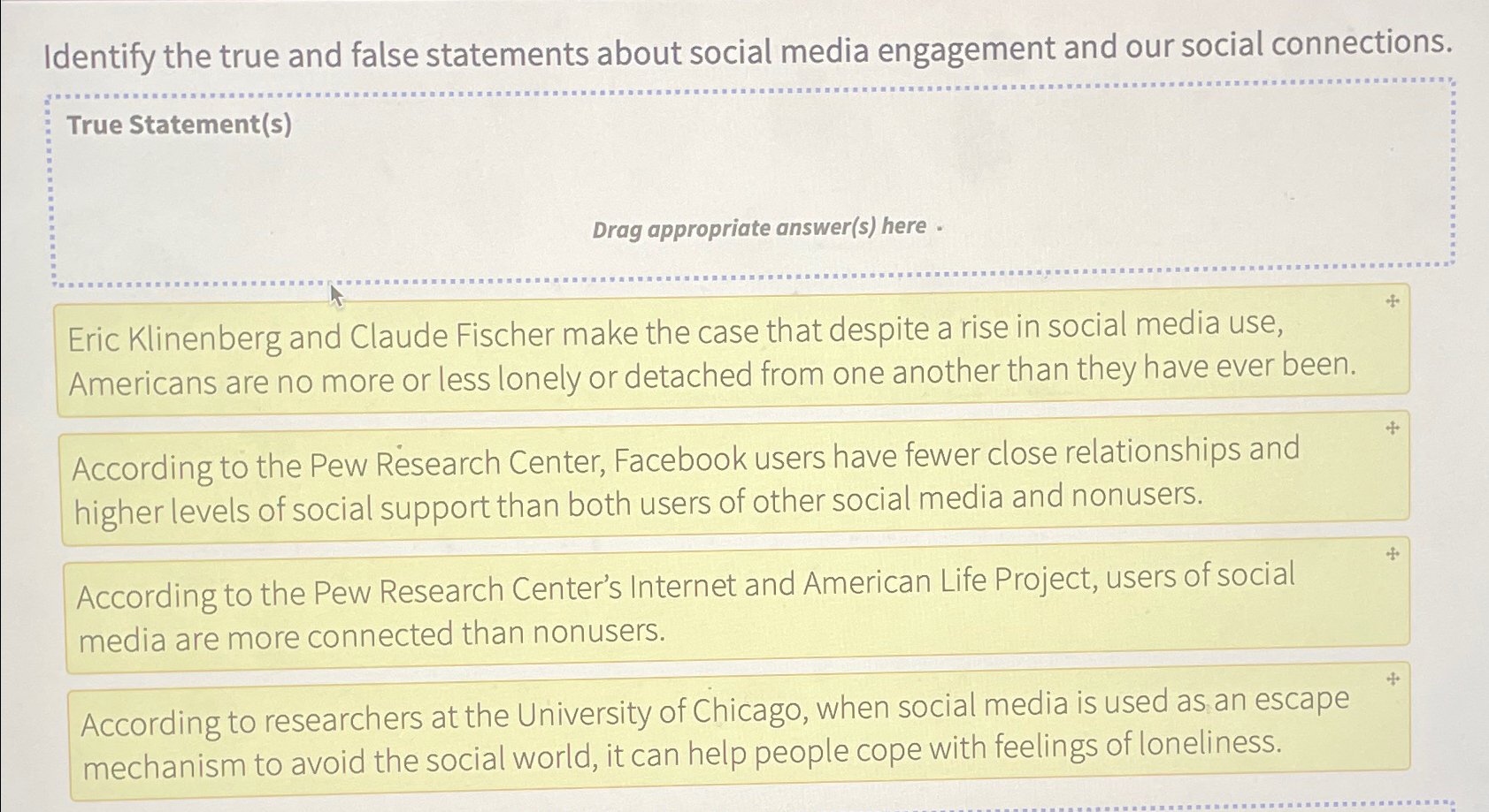 Solved Identify the true and false statements about social | Chegg.com