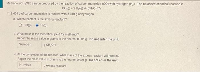 Solved Methanol (CH3OH) Can Be Produced By The Reaction Of | Chegg.com