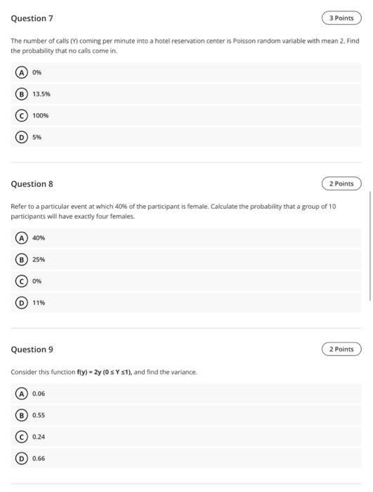 Solved Question 7 3 Points The number of calls coming per | Chegg.com
