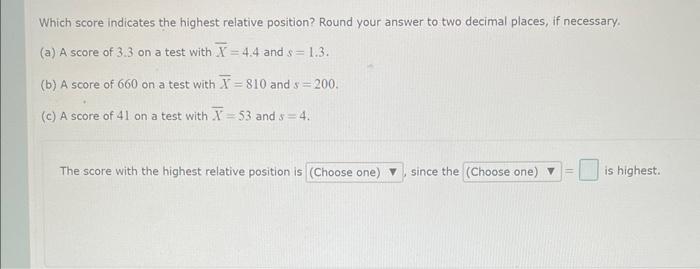 solved-which-score-indicates-the-highest-relative-position-chegg