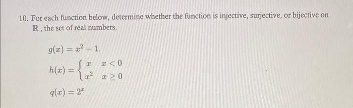 Solved 10. For Each Function Below, Determine Whether The | Chegg.com