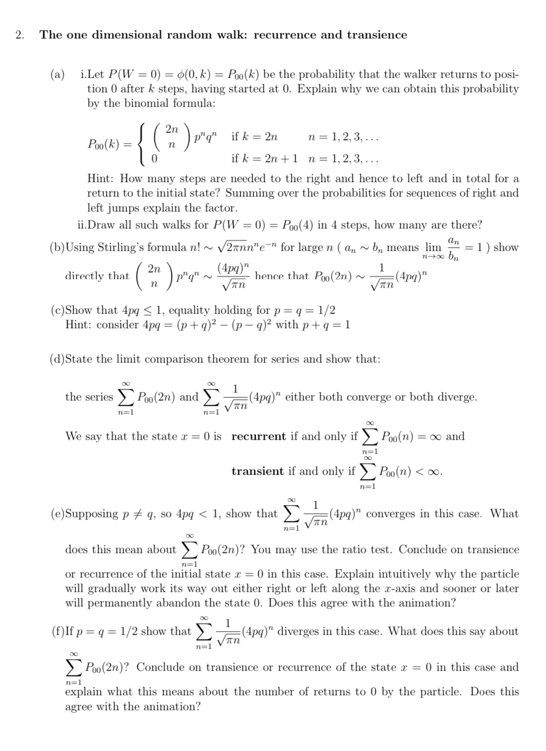 Solved the one dimensional random walk recurrence and chegg