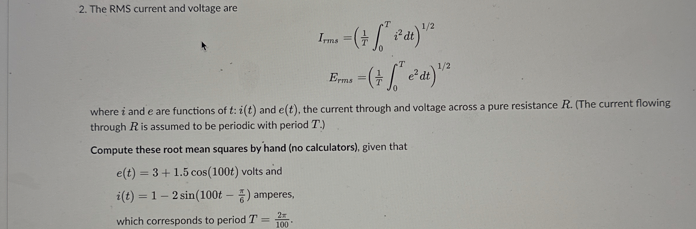 Solved The RMS current and voltage | Chegg.com