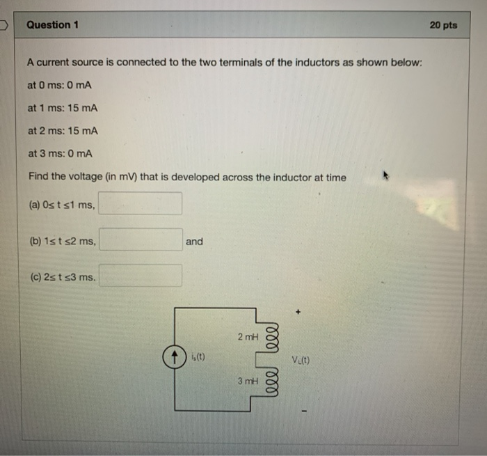 Solved Question 1 20 pts A current source is connected to | Chegg.com