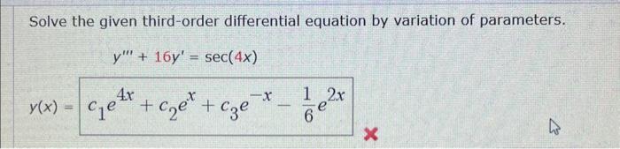 Solved Solve the given third-order differential equation by | Chegg.com