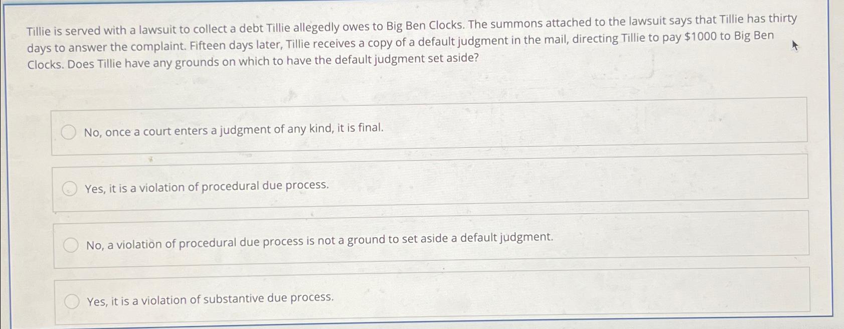Solved Tillie is served with a lawsuit to collect a debt | Chegg.com