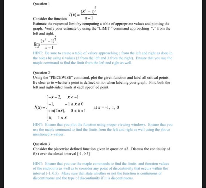 Question 1 Consider the function f(x)=x−1(x3−1)34 | Chegg.com