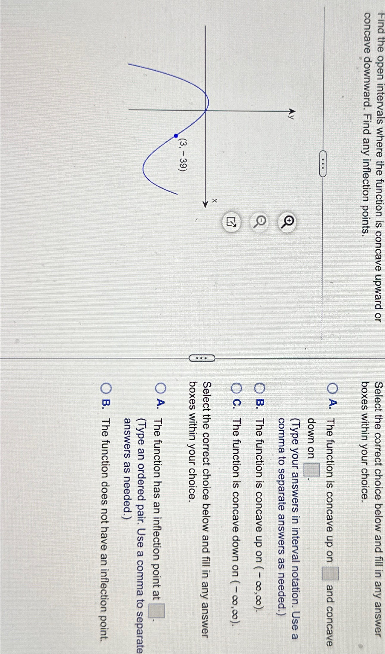 Solved Find the open intervals where the function is concave | Chegg.com