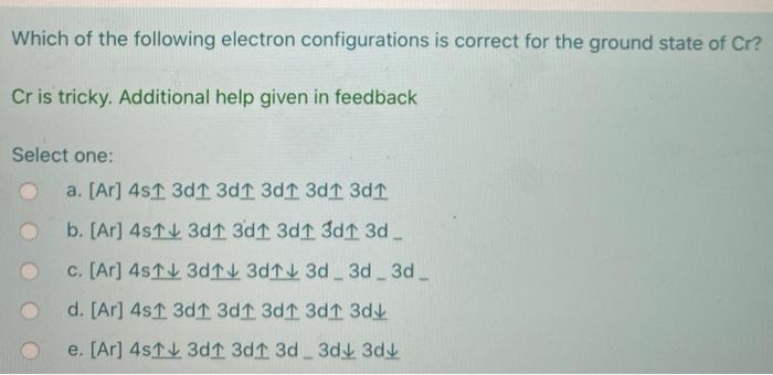 Solved: Which Of The Following Electron Configurations Is | Chegg.com