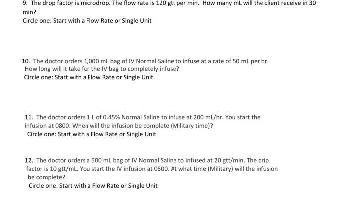Solved 9. The drop factor is microdrop. The flow rate is 120 | Chegg.com