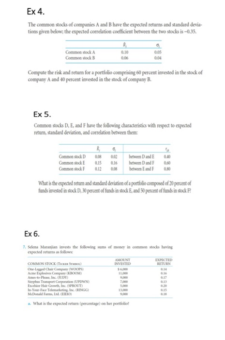 Solved Ex 4. The Common Stocks Of Companies A And B Have The | Chegg.com