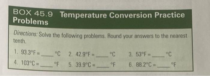 SOLVED: Convert the following temperatures: 45Â°C to Â°F b. 91Â°F to Â°C  (9/5)(58)+32 c. 91-89 = 2 (9/5)+32 d. 19Â°C to K 36 973 (19 - 39)(5/9)+973  3769 96.16 A9.5m-long metal beam