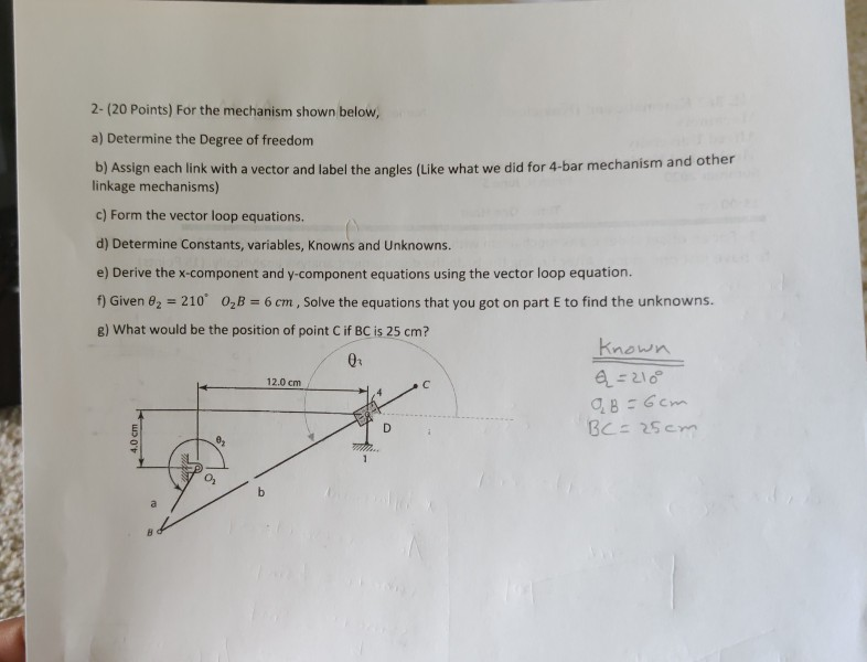 Solved 2- (20 Points) For the mechanism shown below, a) | Chegg.com