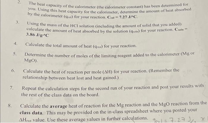 Solved The Heat Capacity Of The Calorimeter (the Calorimeter | Chegg.com