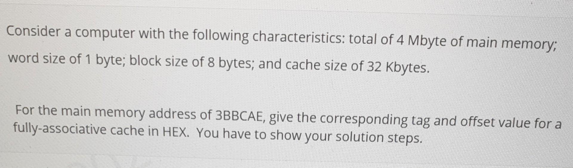 Solved Consider a computer with the following | Chegg.com