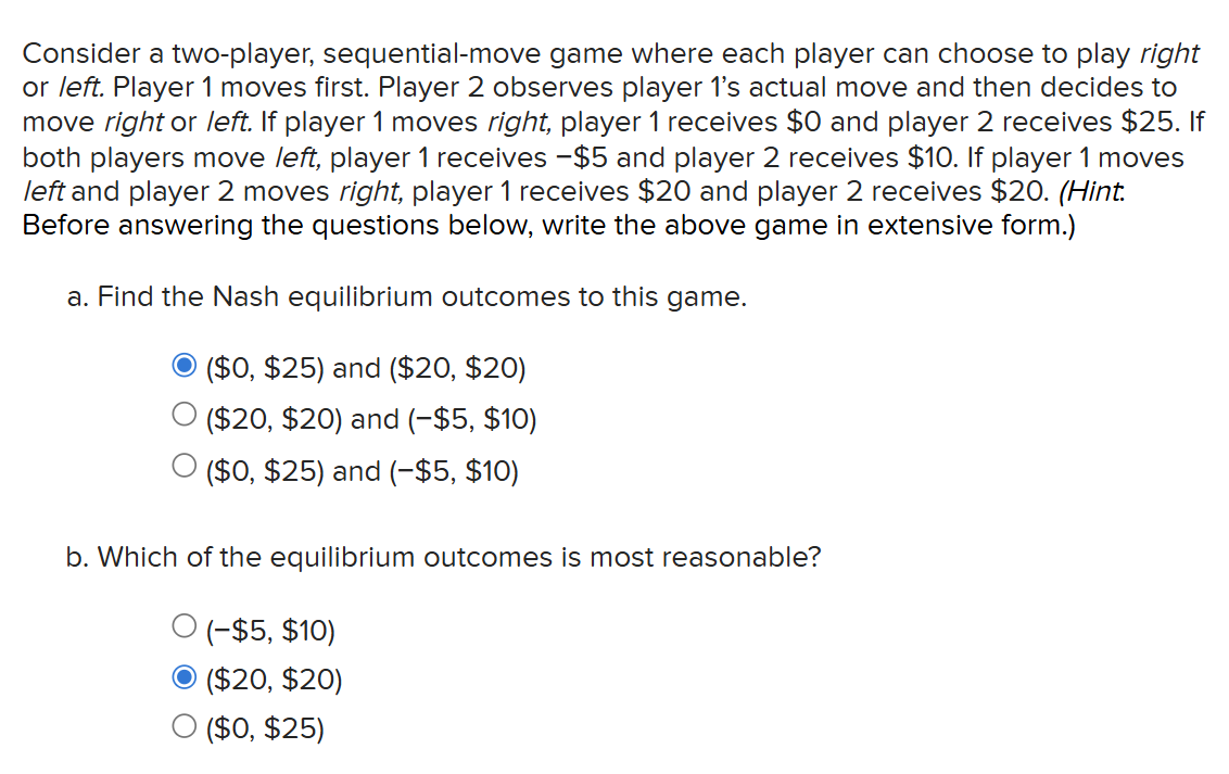 Solved Consider a two-player, sequential-move game where | Chegg.com